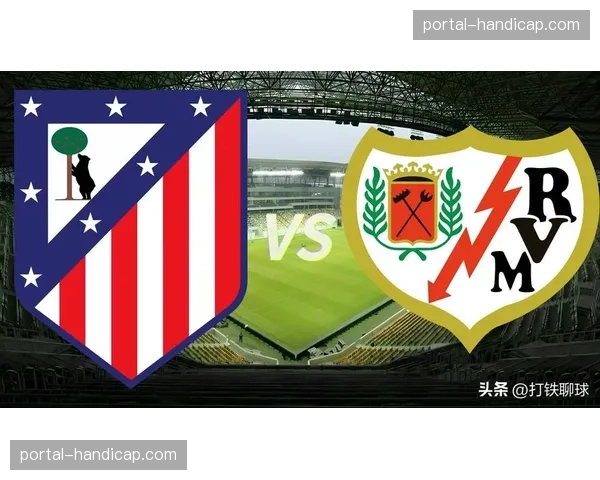 战术通讯:记录巴列卡诺在一个月内,如何将混合防守从训练场应用到比赛 战术通讯:记录巴列卡诺在一个月内,如何将混合防守从训练场应用到比赛